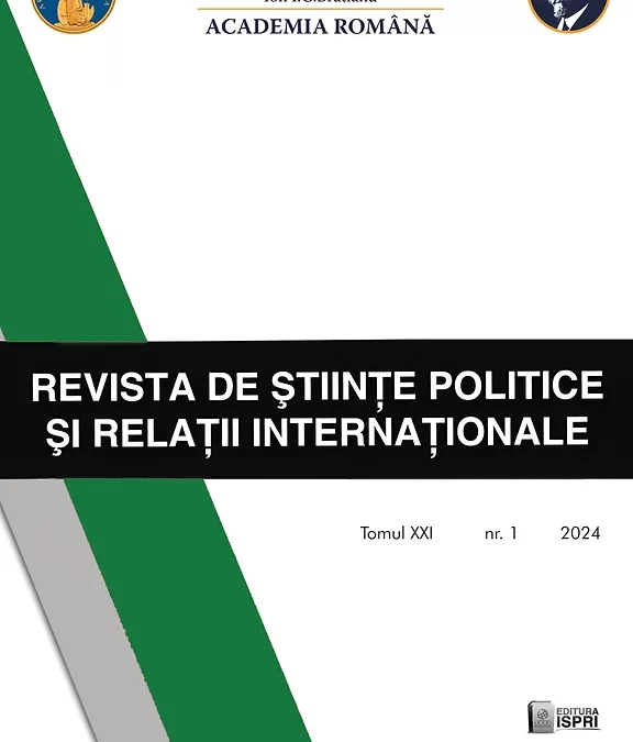 REVISTA DE ȘTIINȚE POLITICE ȘI RELAȚII INTERNAȚIONALE VOL. XXI, NR. 1/2024