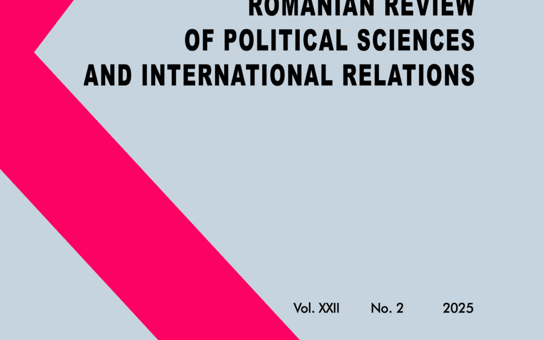 Romanian Review of Political Sciences and International Relations, VOL. XXII, No. 2, 2025